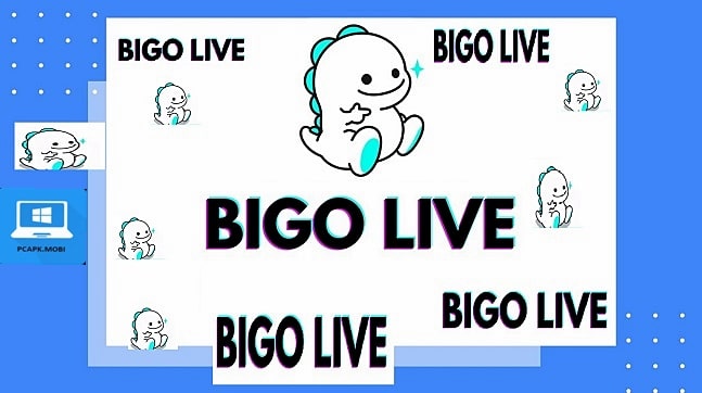Bigo Live trên PC