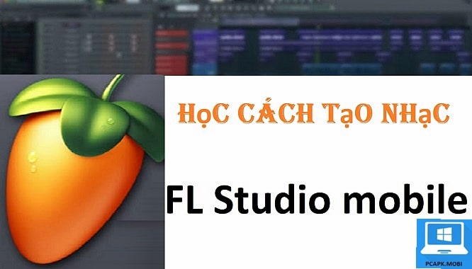 fl studio mobile pc cho may tinh windows 6