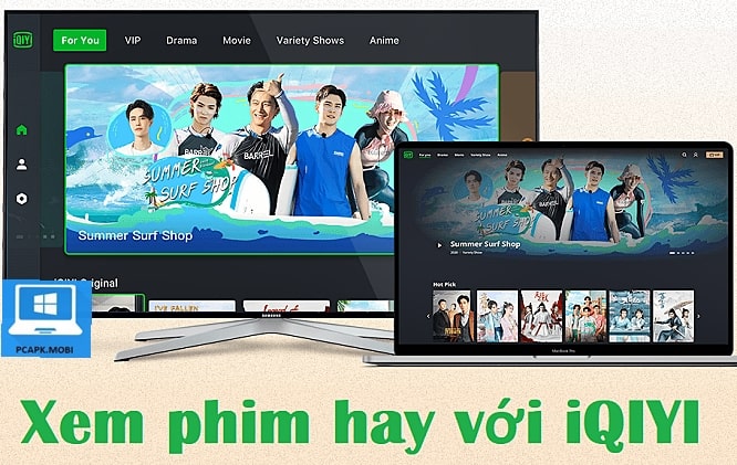 iQIYI Video cho PC