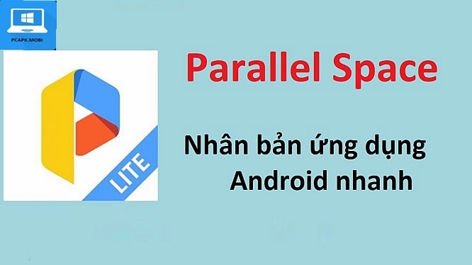Parallel Space cho PC