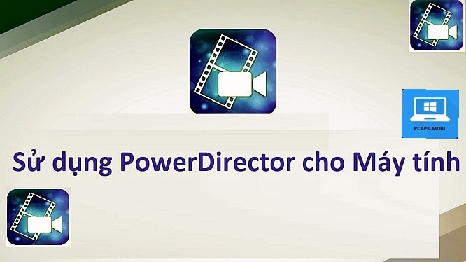 power director cho may tinh windows pc 5