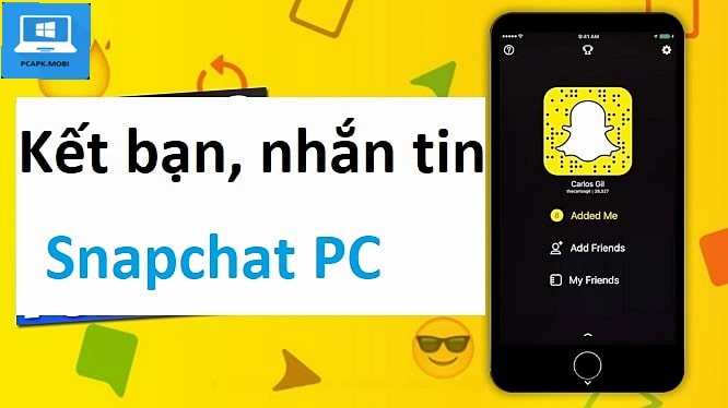 Snapchat trên PC