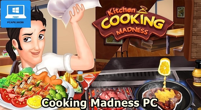 Cooking Madness on PC