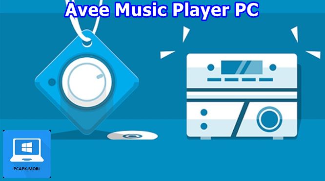 Avee Music Player on PC