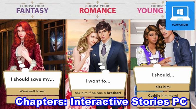 download chapters interactive stories pc laptop for windows 1