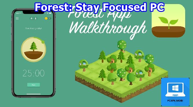 Forest: Stay focused on PC