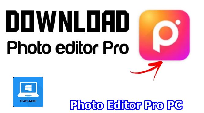 Photo Editor Pro on PC