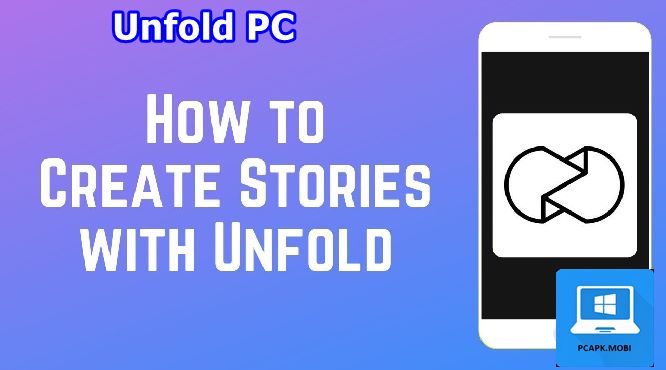 download unfold on pc laptop for windows 28