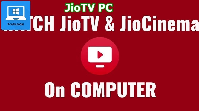 JioTV for PC