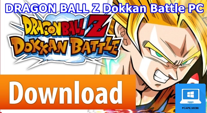 DRAGON BALL Z Dokkan Battle on PC
