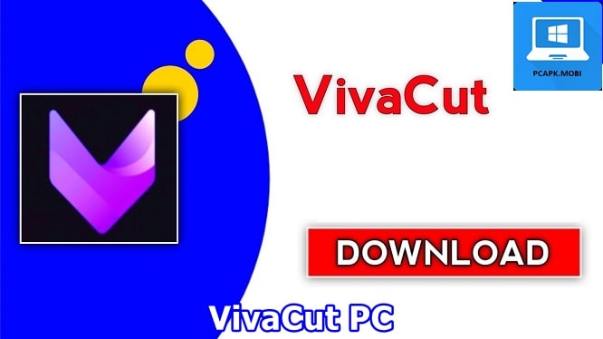 VivaCut for PC